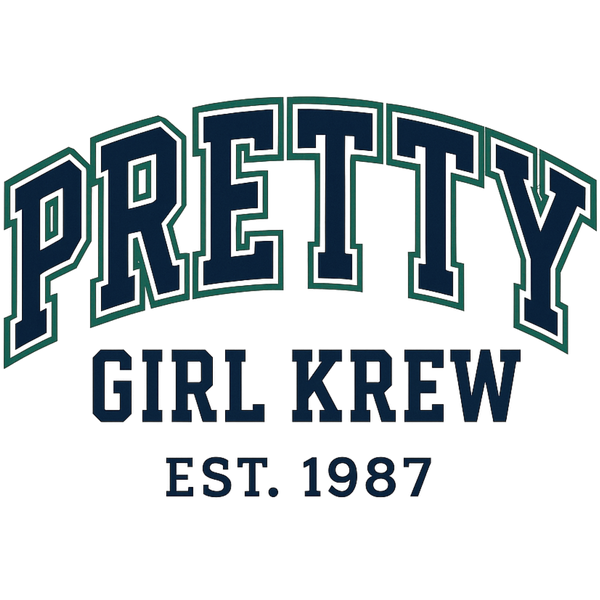 Pretty Girl Krew